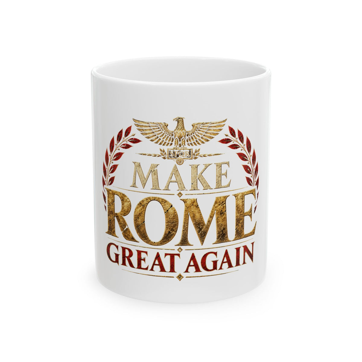 Make Rome Great Again Ceramic Mug