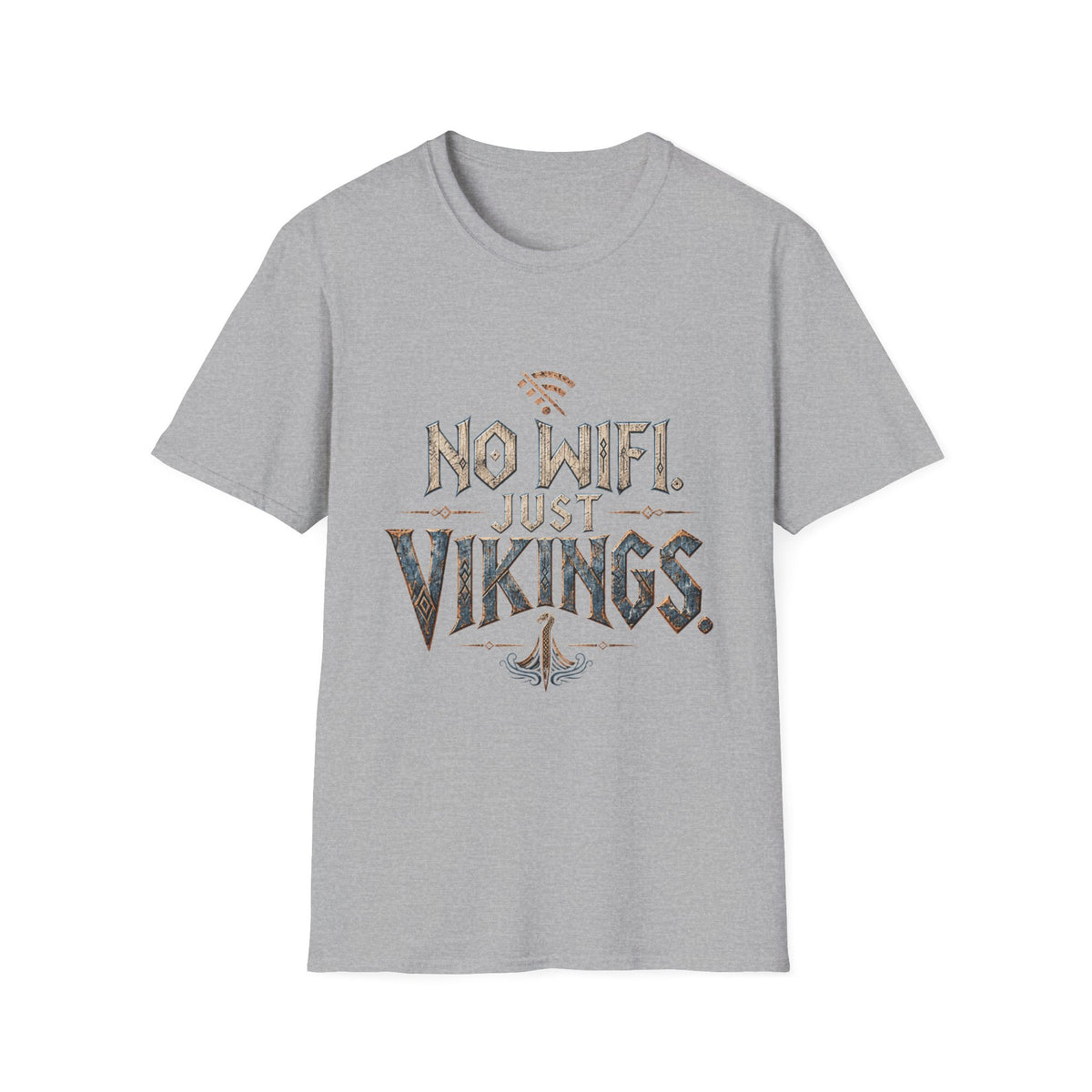 No WiFi Just Vikings T-Shirt
