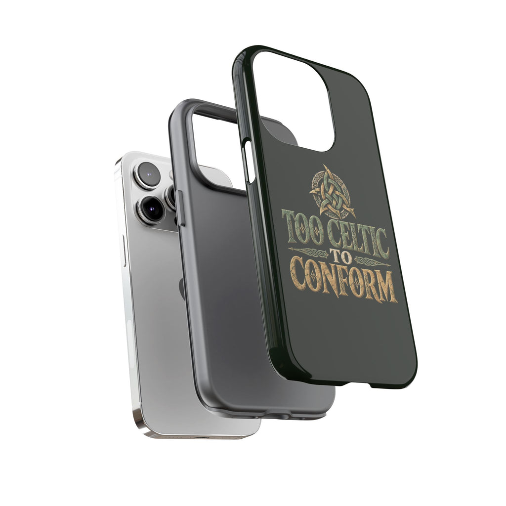 Too Celtic to Conform Celtic Knot Phone Case