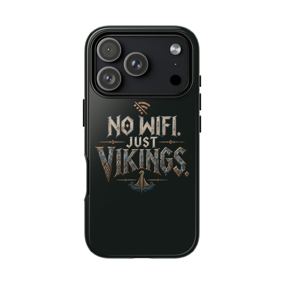 No Wifi Just Vikings Phone Case