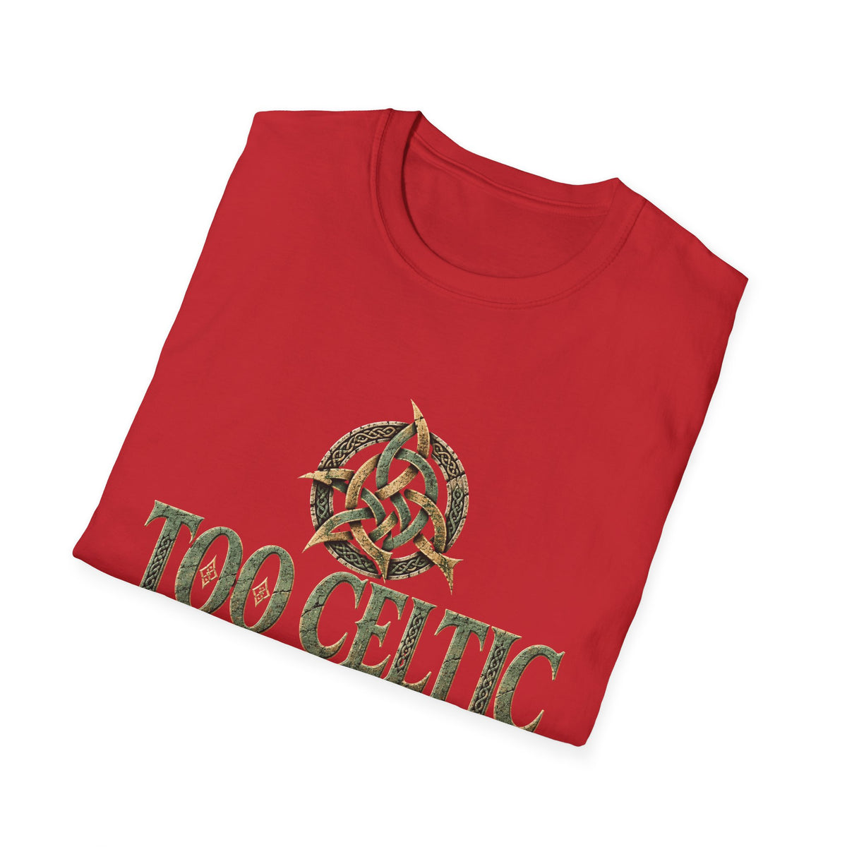 Too Celtic to Conform T-Shirt – Celtic Pride Graphic Tee