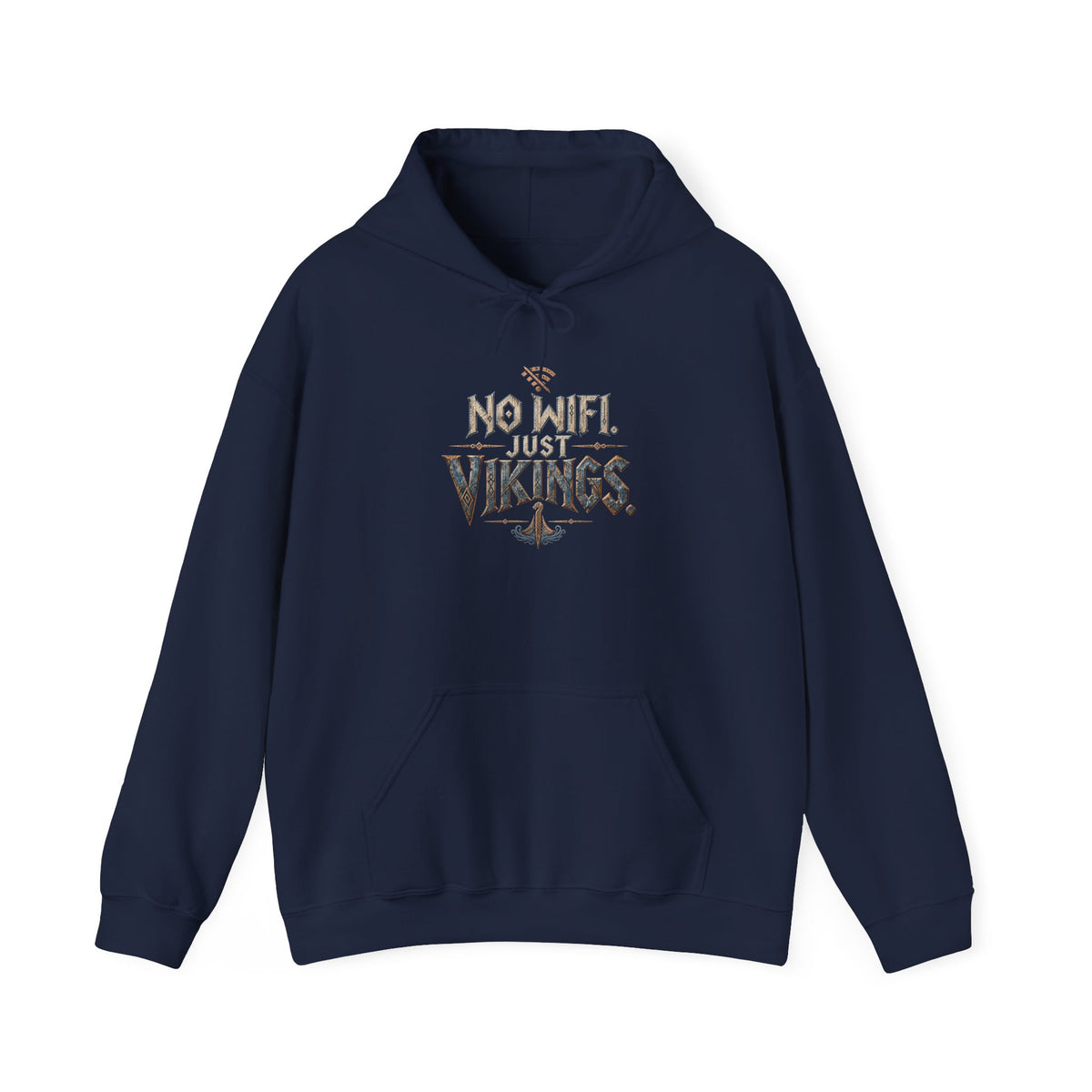 No Wifi Just Vikings Hoodie