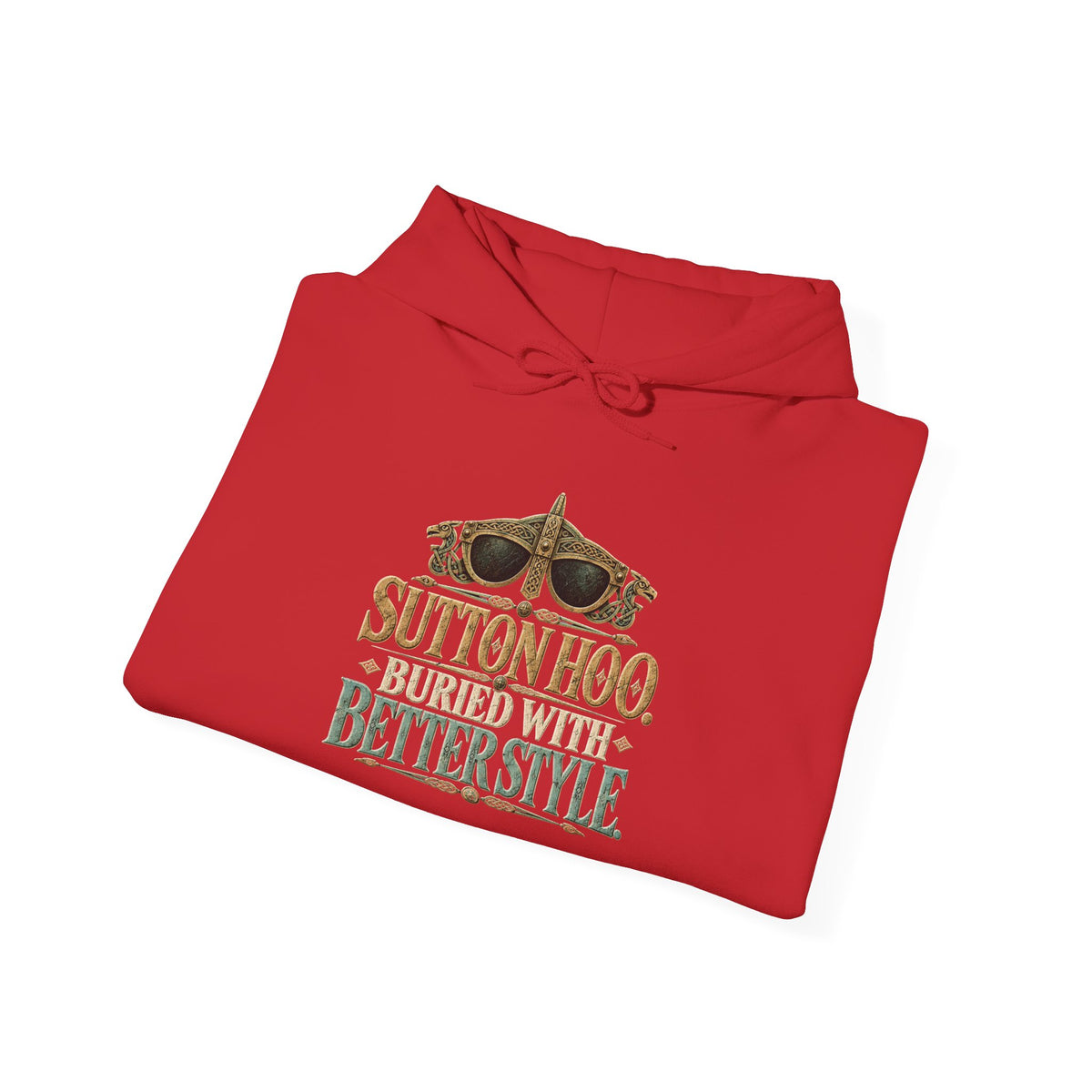 Sutton Hoo Buried With Butterstyle Archaeology Hoodie
