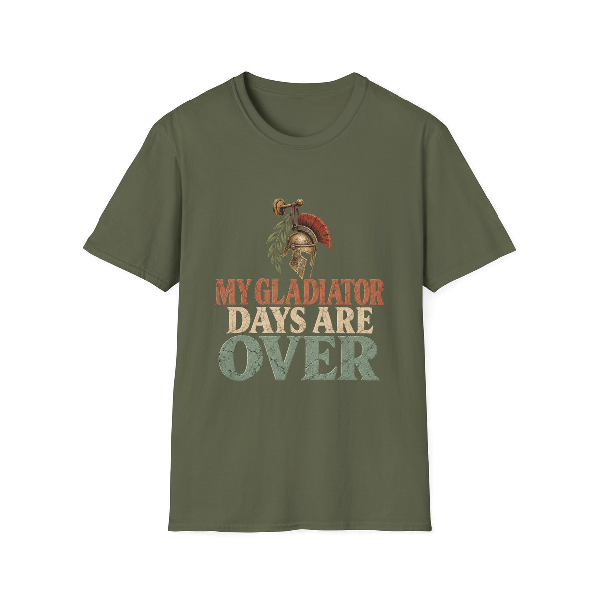 My Gladiator Days Are Over T-Shirt – Funny Retirement Shirt