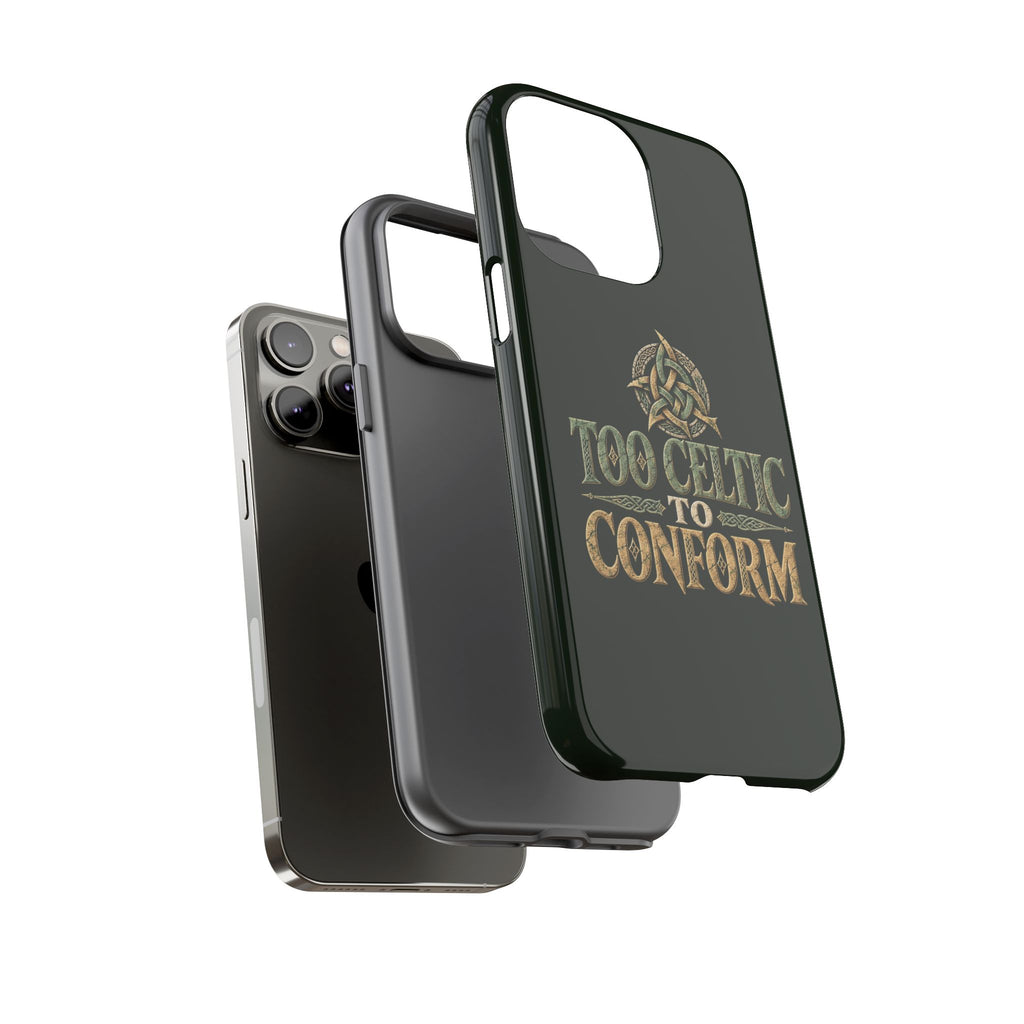 Too Celtic to Conform Celtic Knot Phone Case