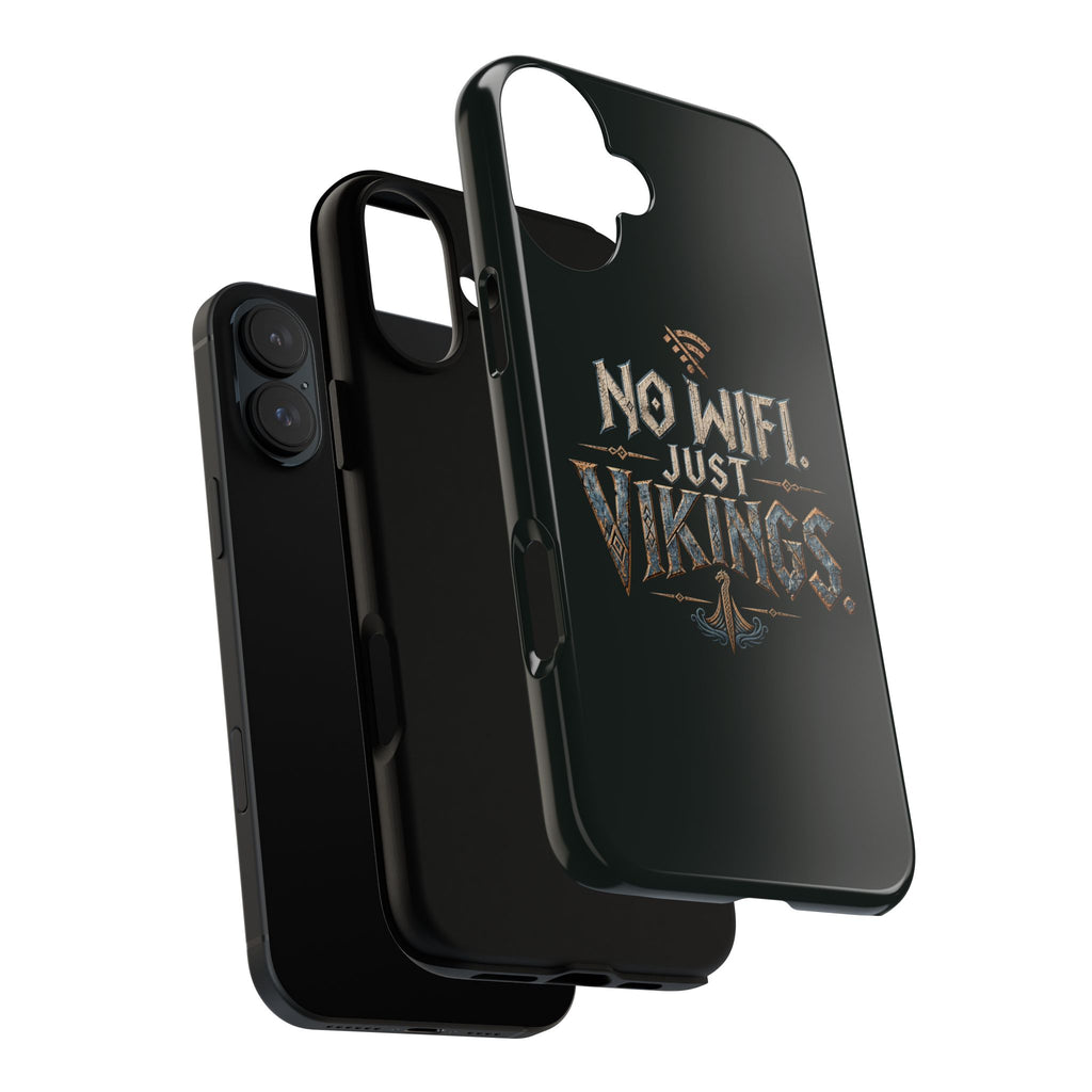 No Wifi Just Vikings Phone Case