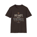 No WiFi Just Vikings T-Shirt