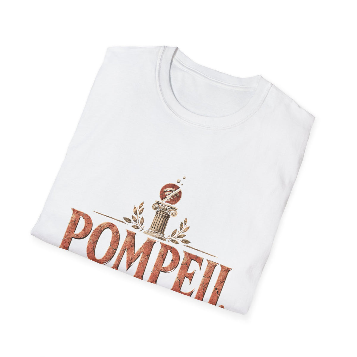 Pompeii Last Seen Online in 79 AD History T-Shirt