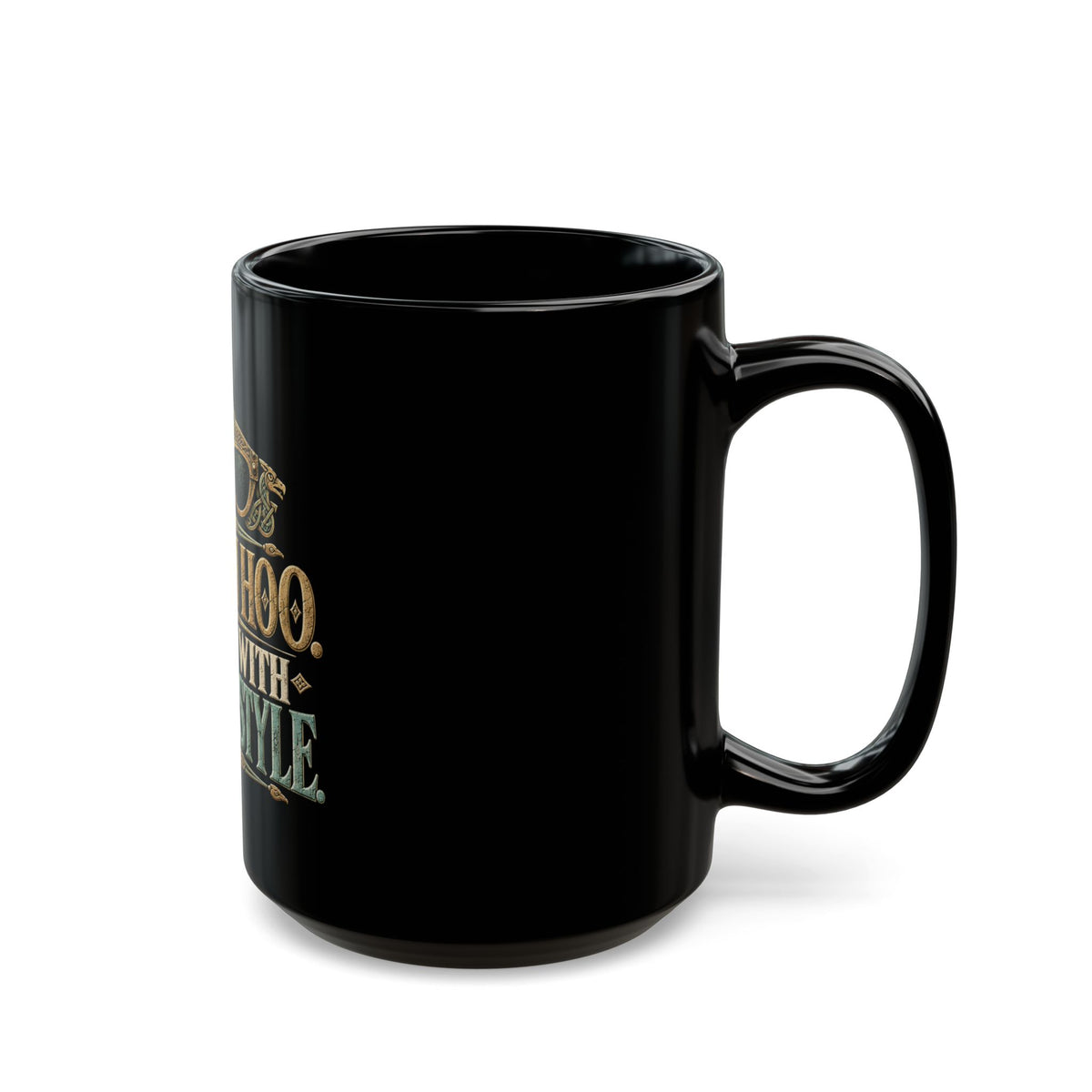 Sutton Hoo Buried With Better Style Black Mug