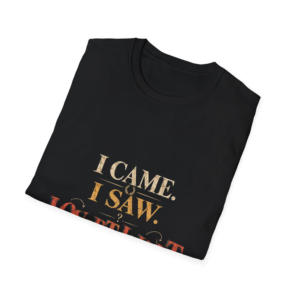 I Came, I Saw, I Neverthgilt Graphic T-Shirt