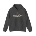 Et Tu, Monday? Funny Sarcastic Quote Hoodie