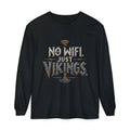 No Wifi Just Vikings Long Sleeve T-Shirt