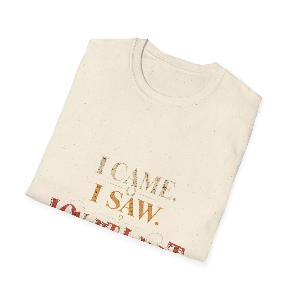 I Came, I Saw, I Neverthgilt Graphic T-Shirt