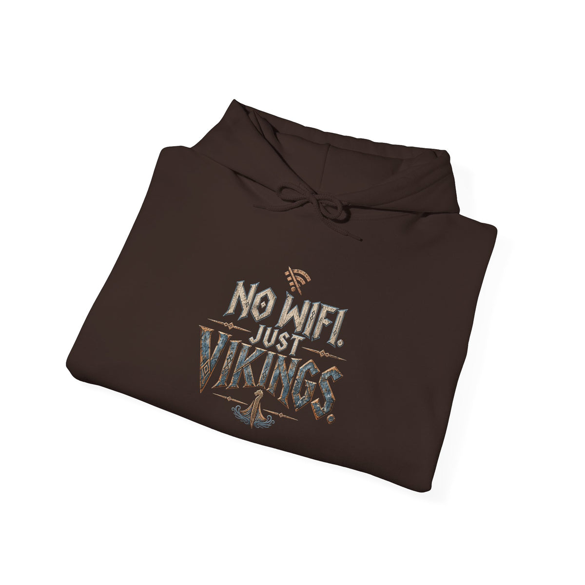 No Wifi Just Vikings Hoodie