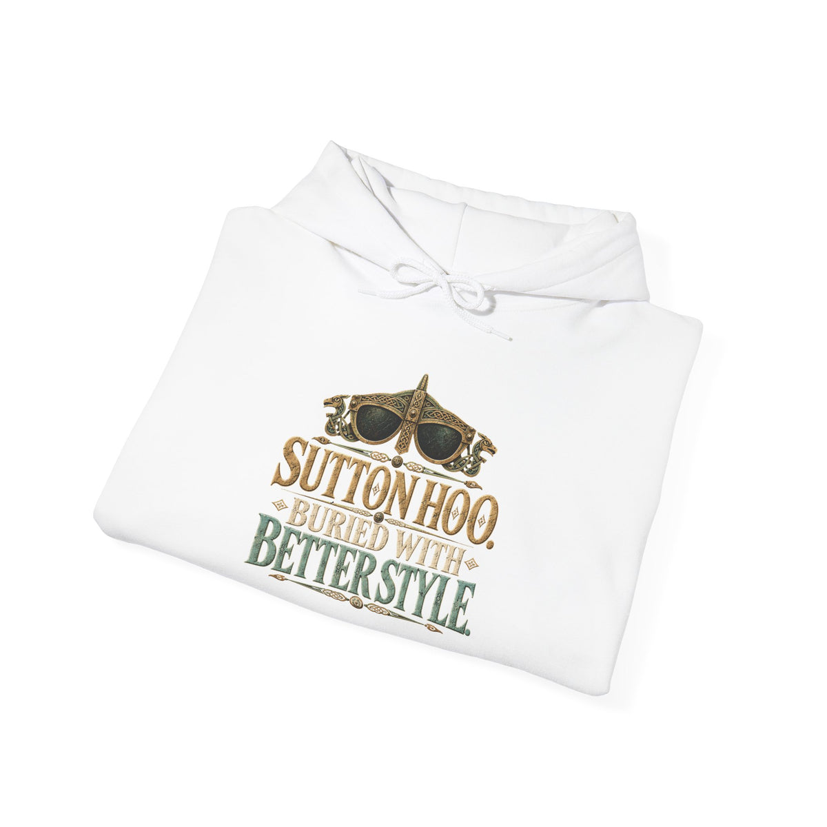 Sutton Hoo Buried With Butterstyle Archaeology Hoodie