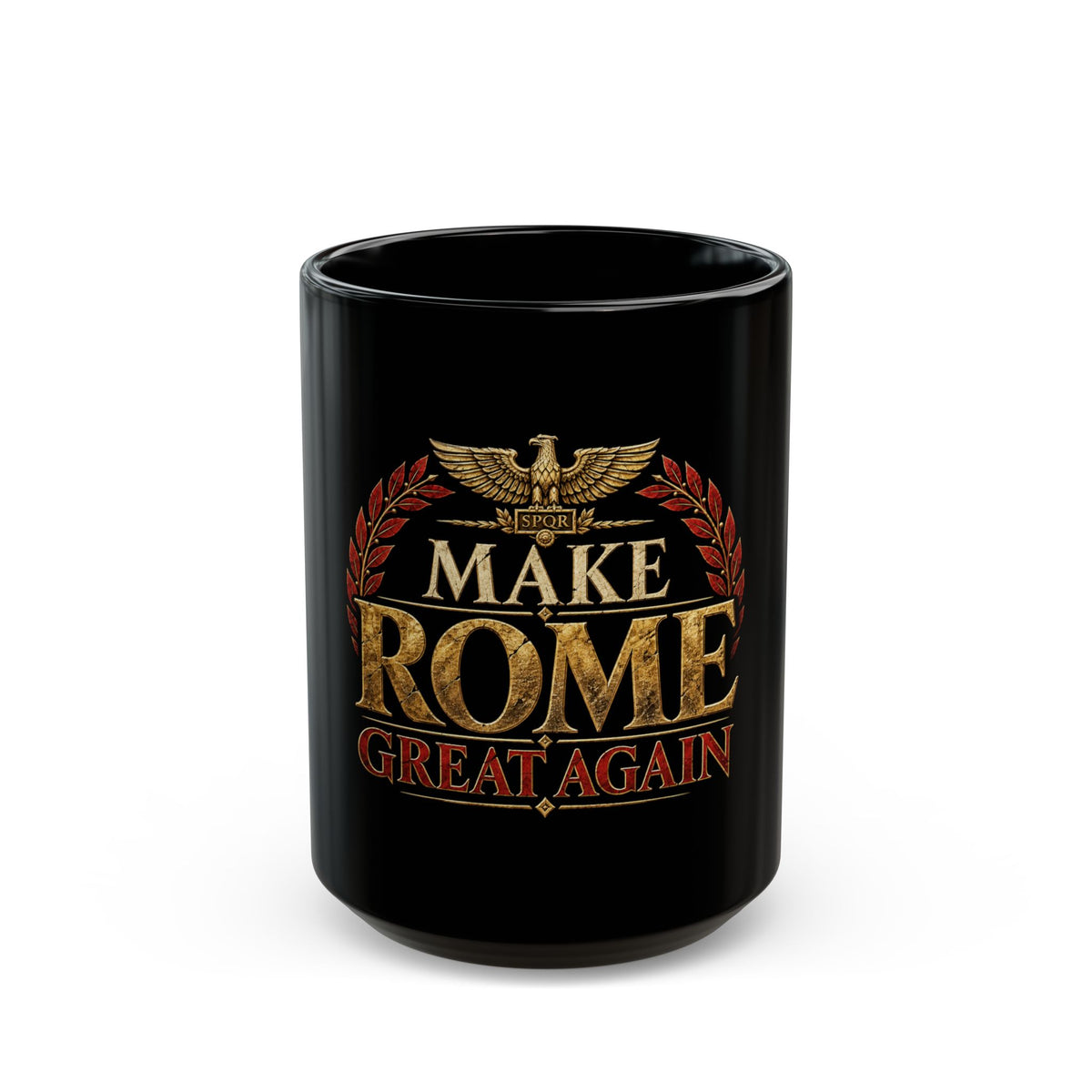 Make Rome Great Again Black Mug