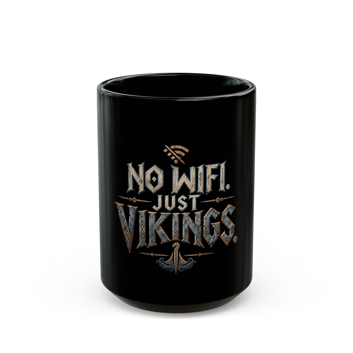No Wifi Just Vikings Black Mug
