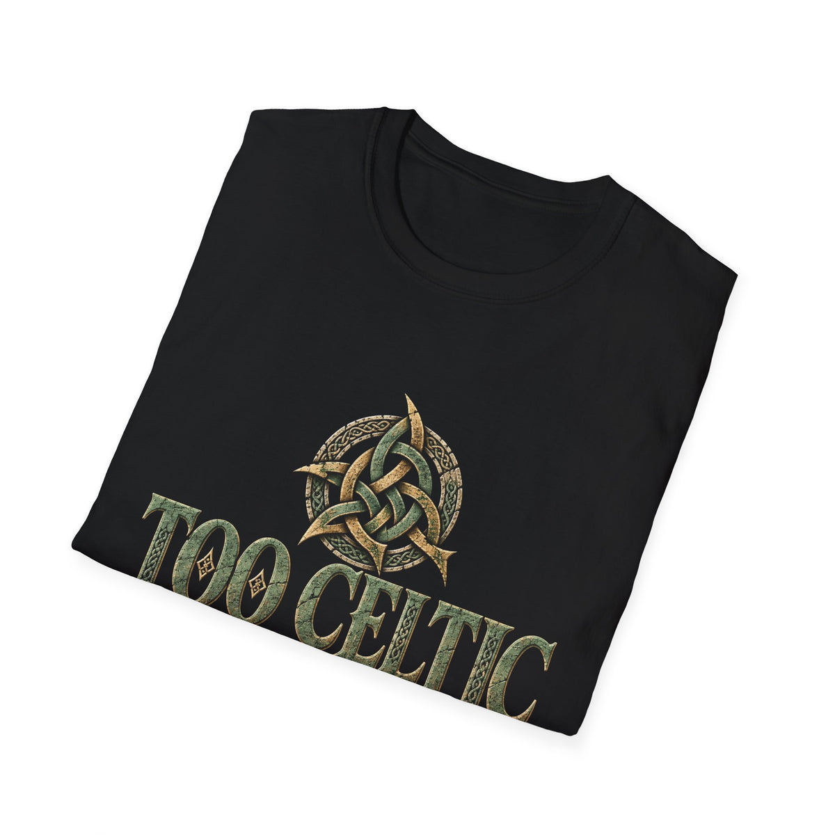 Too Celtic to Conform T-Shirt – Celtic Pride Graphic Tee