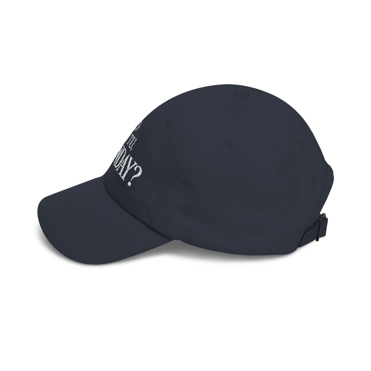 Et Tu, Monday? Funny Monday Dad Cap