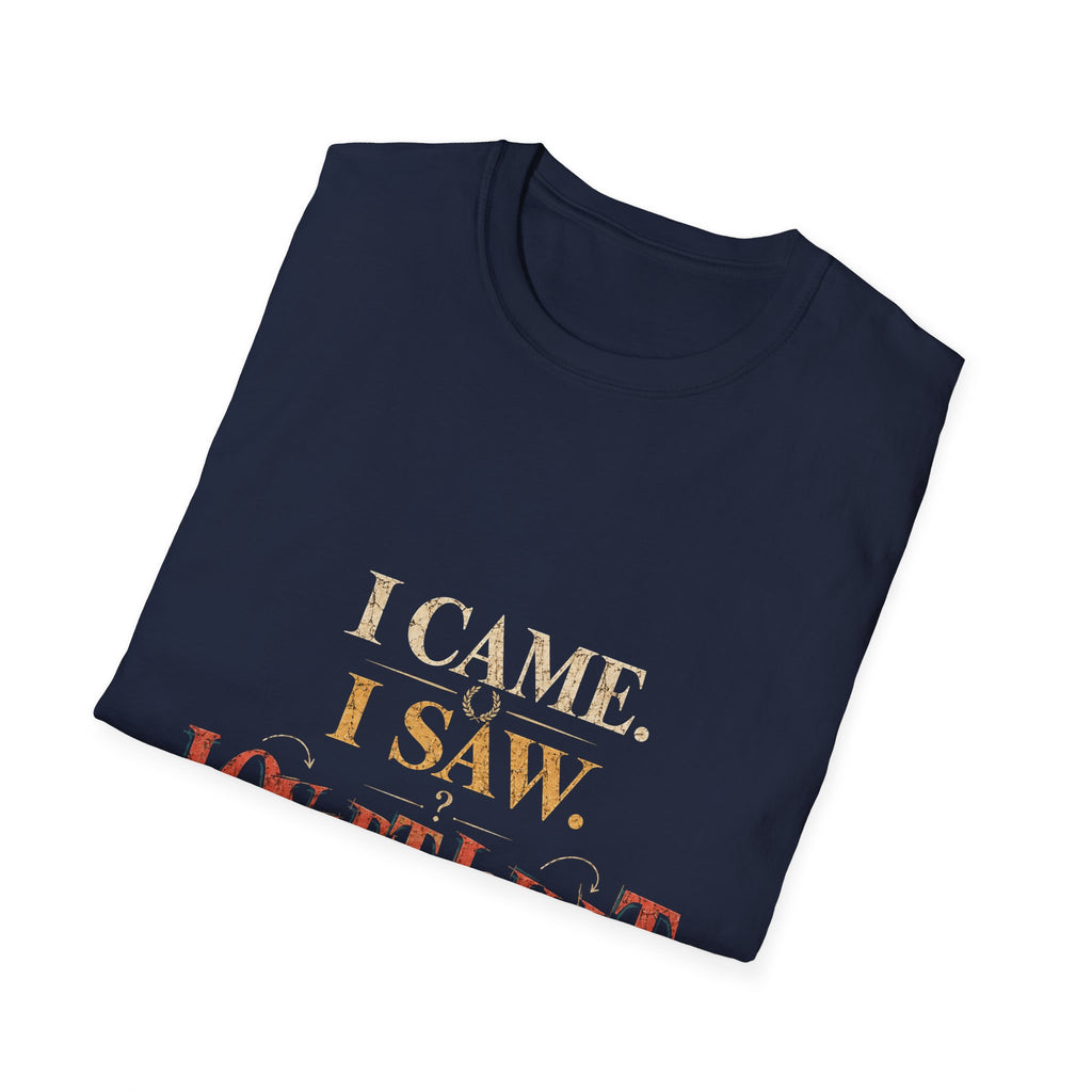 I Came, I Saw, I Neverthgilt Graphic T-Shirt