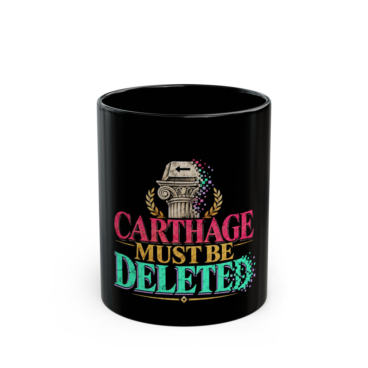 Carthage Must Be Deleted Black Mug