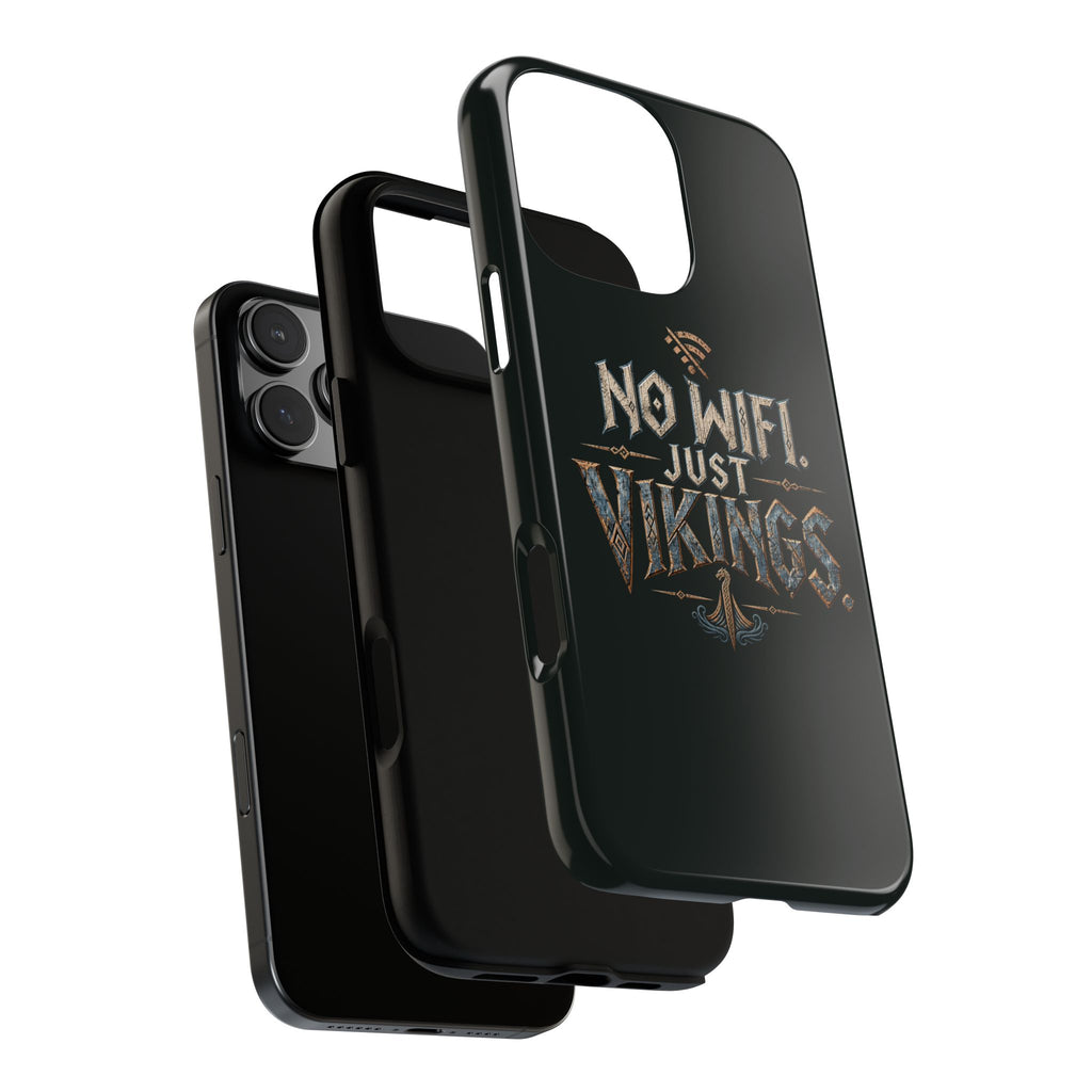 No Wifi Just Vikings Phone Case