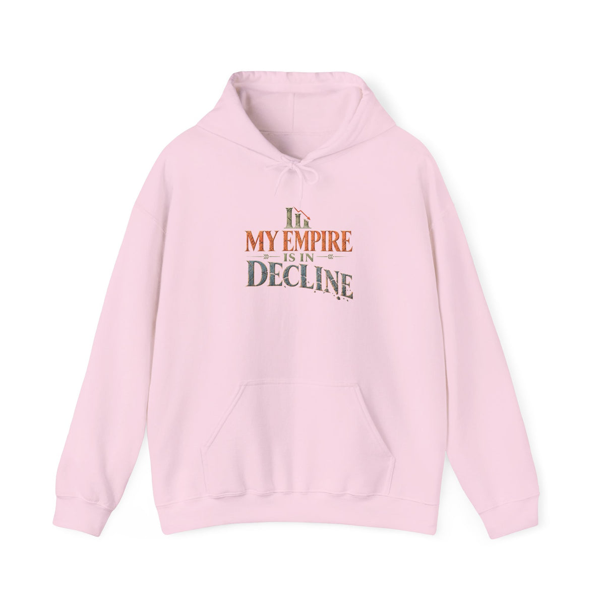 My Empire Is in Decline Hoodie