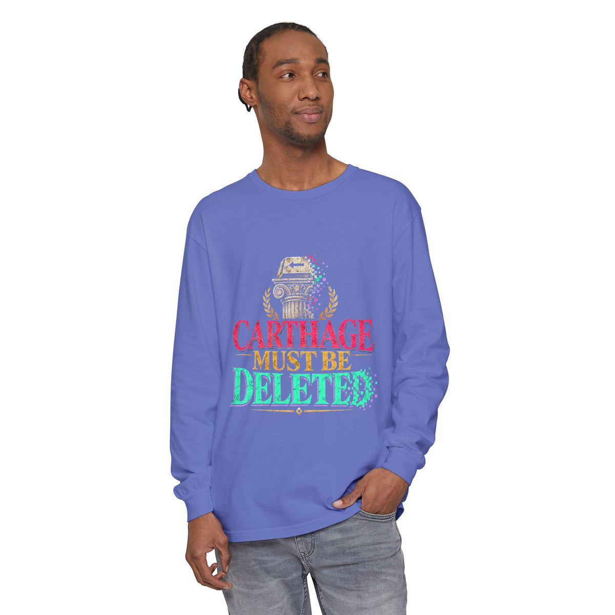 Carthage Must Be Deleted Long Sleeve T-Shirt