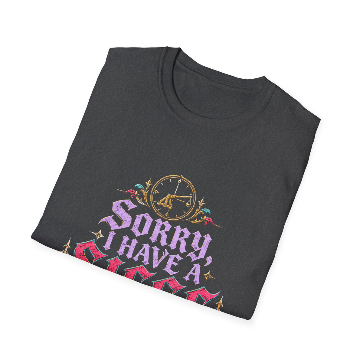Sorry, Have a Siege at 3 T-Shirt