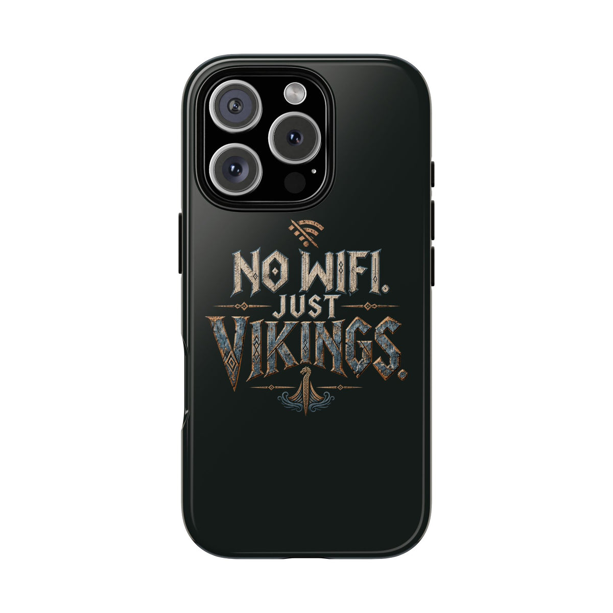 No Wifi Just Vikings Phone Case