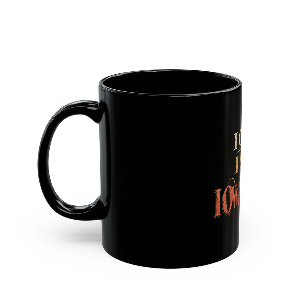 Black Mug – “I Came, I Saw, I Overthought” Funny Overthinking Coffee Cup