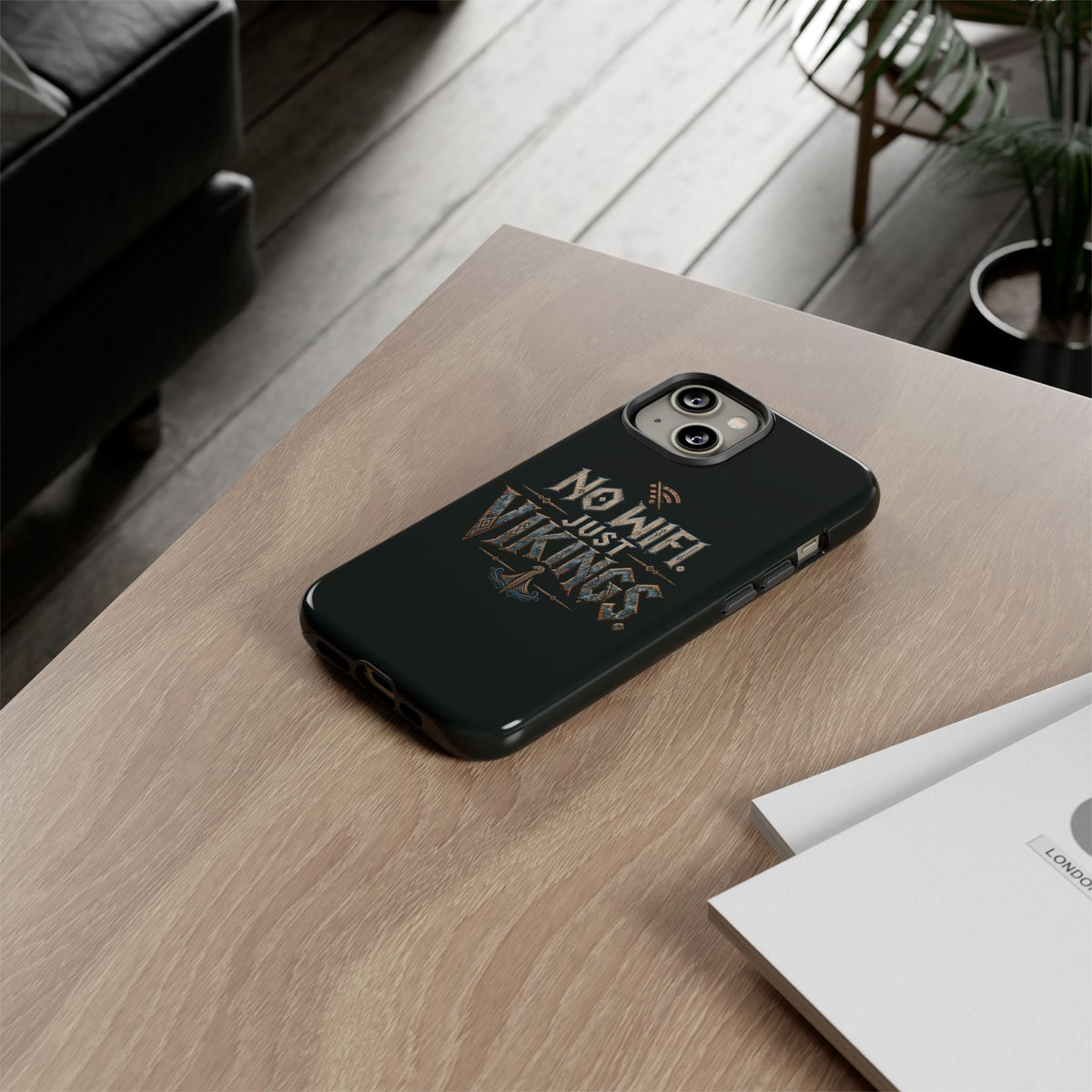 No Wifi Just Vikings Phone Case