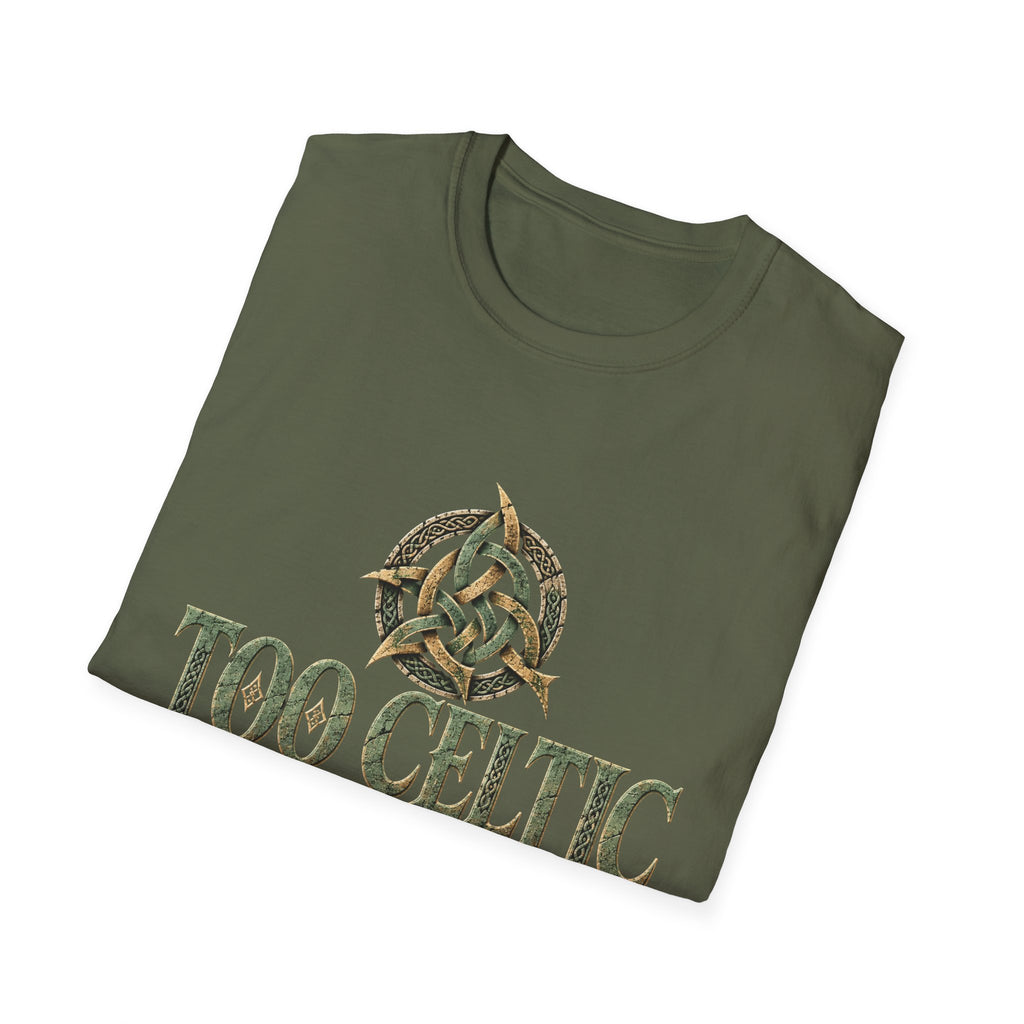Too Celtic to Conform T-Shirt – Celtic Pride Graphic Tee