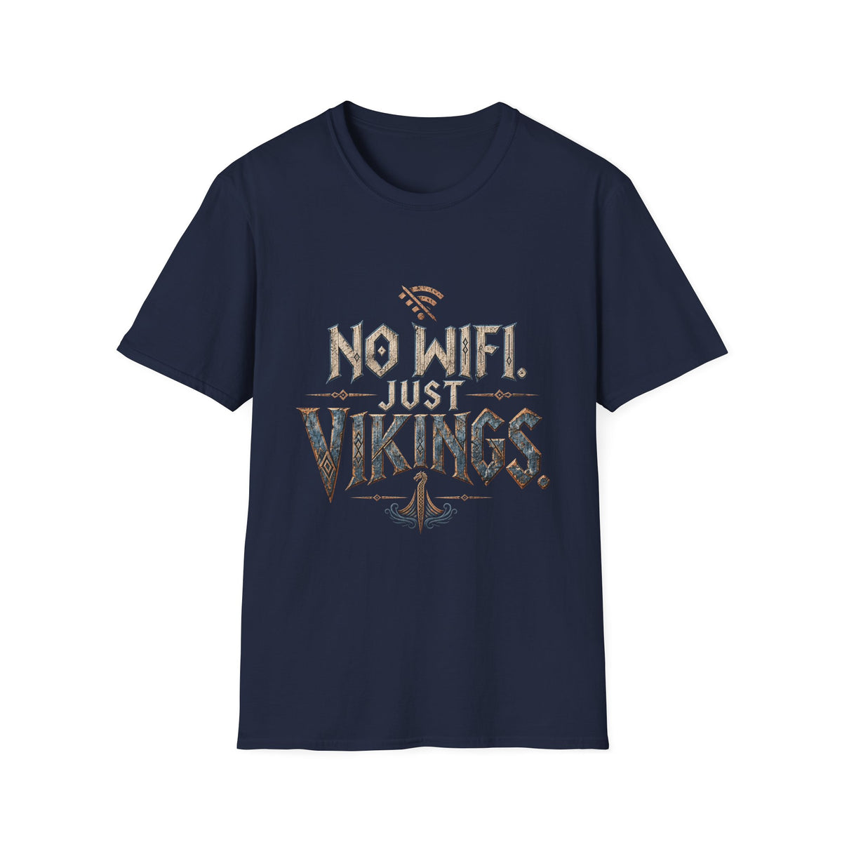 No WiFi Just Vikings T-Shirt