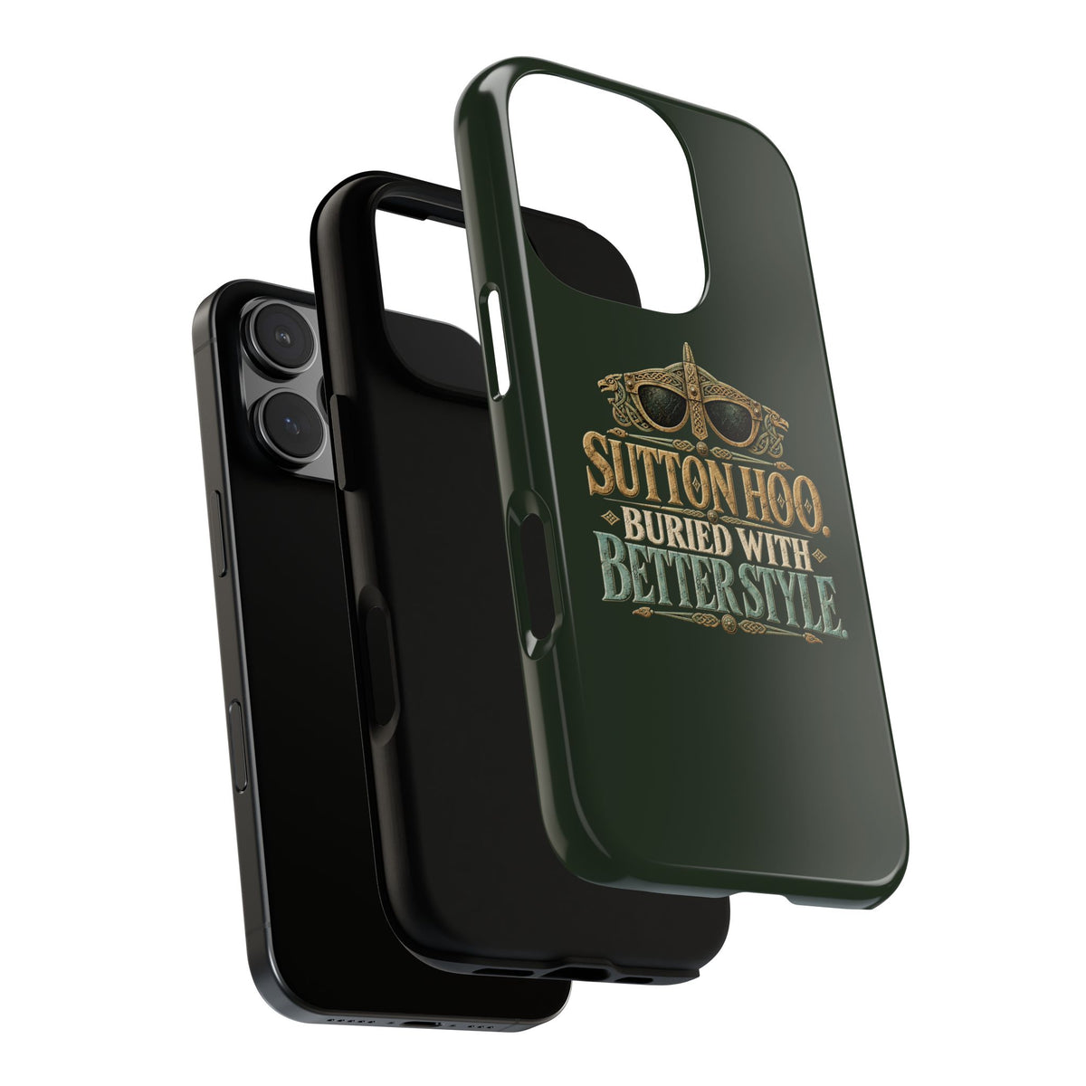 Sutton Hoo Buried With Better Style Phone Case