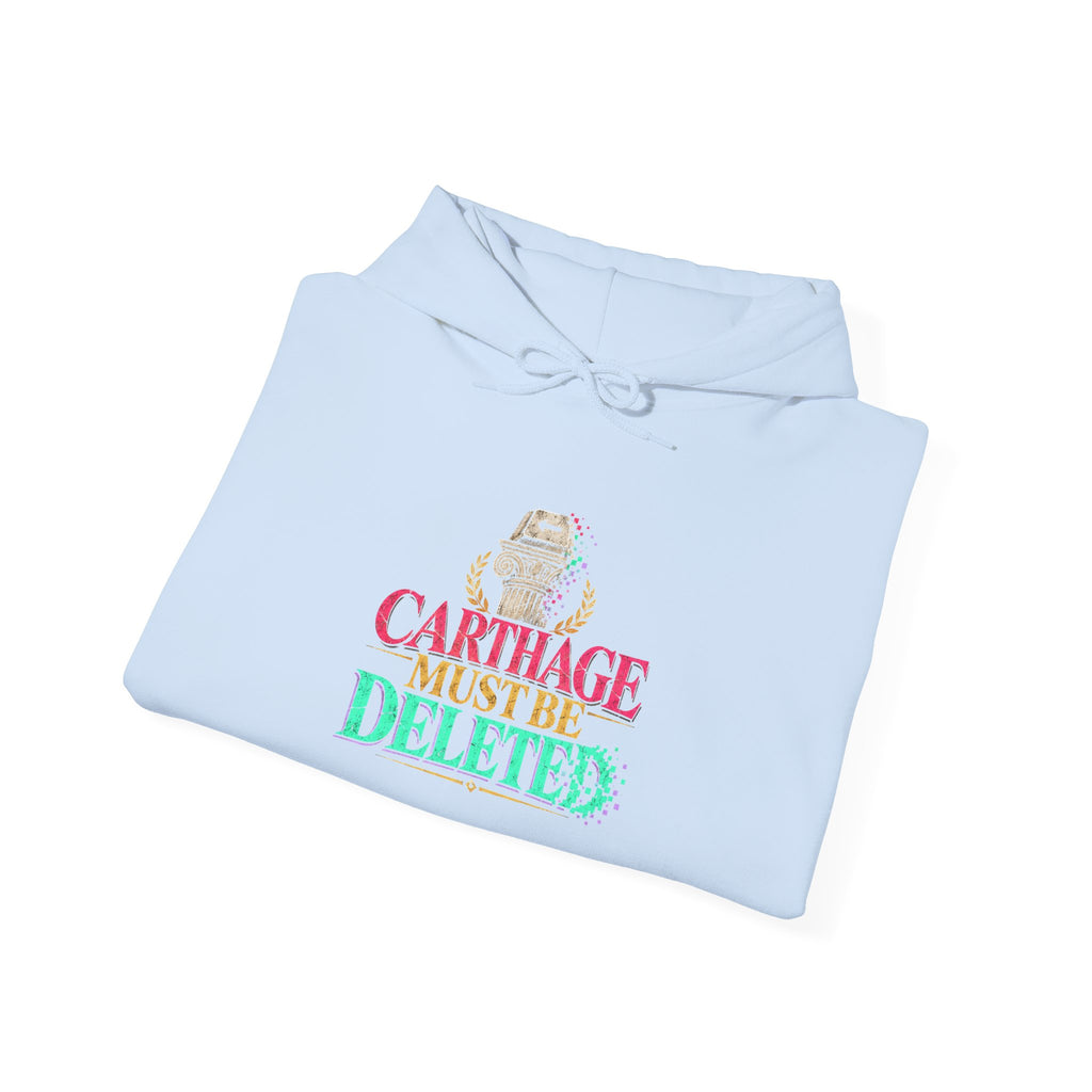 Carthage Must Be Deleted Graphic Hoodie