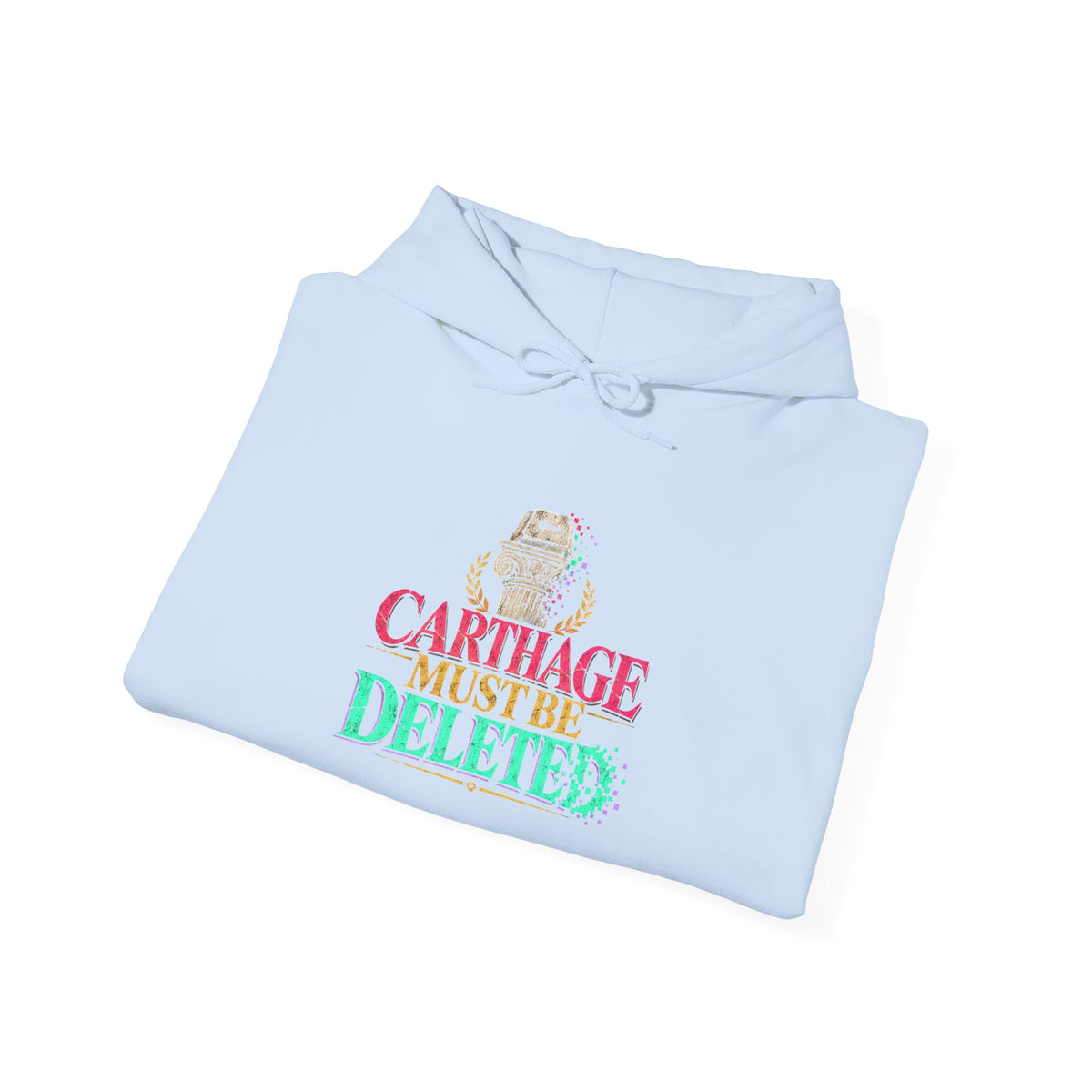Carthage Must Be Deleted Graphic Hoodie