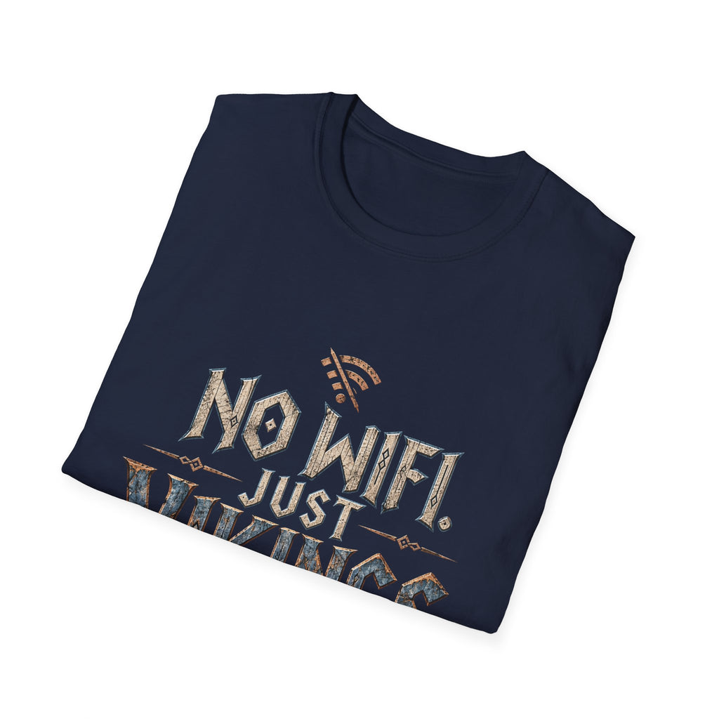No WiFi Just Vikings T-Shirt
