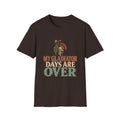 My Gladiator Days Are Over T-Shirt – Funny Retirement Shirt