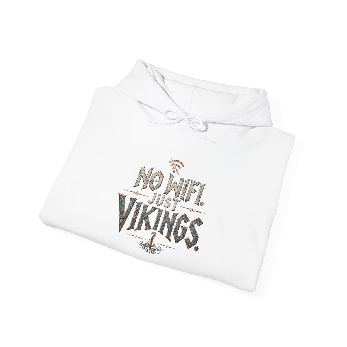 No Wifi Just Vikings Hoodie