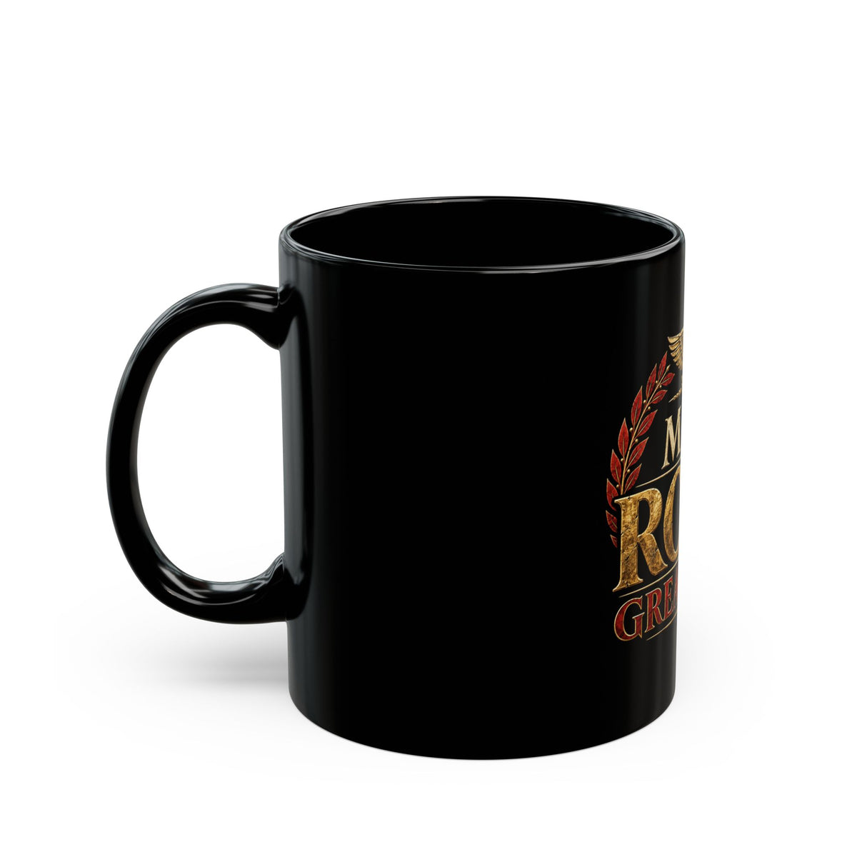 Make Rome Great Again Black Mug