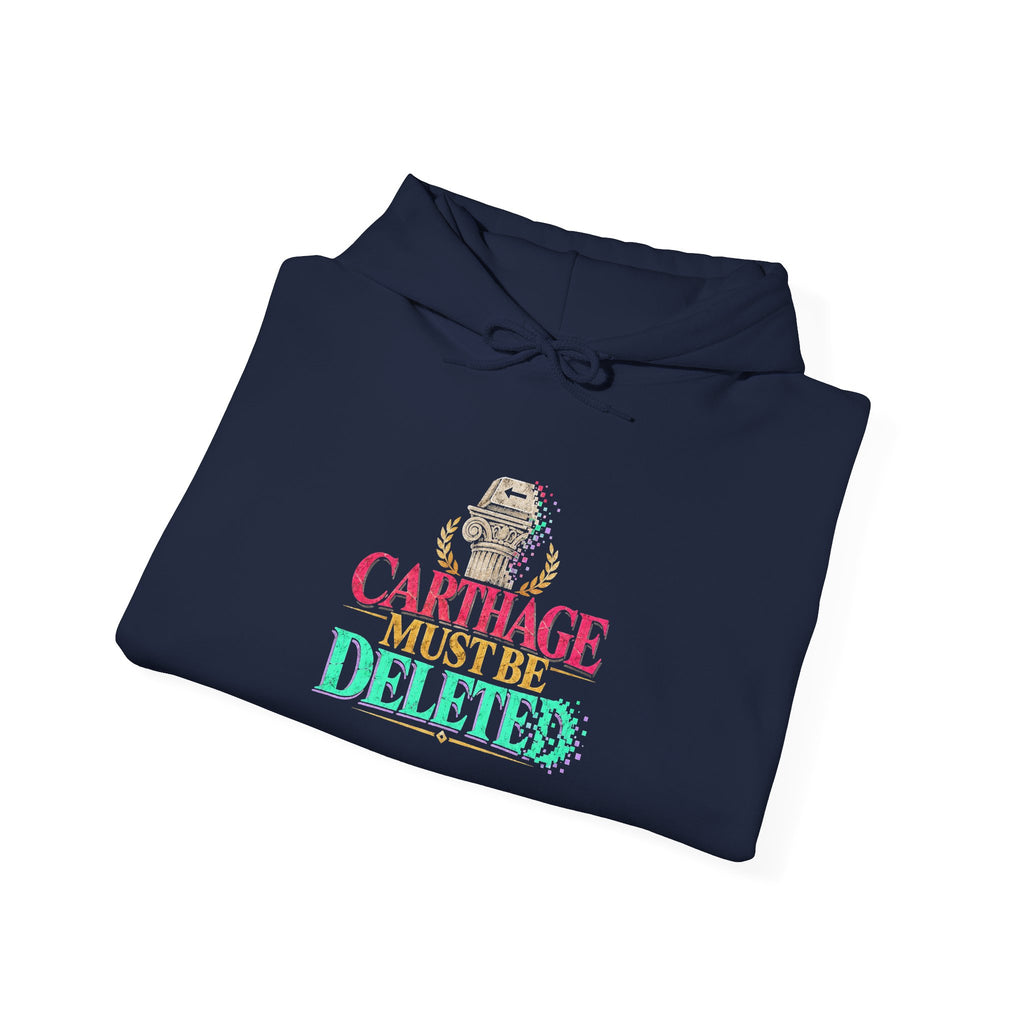 Carthage Must Be Deleted Graphic Hoodie